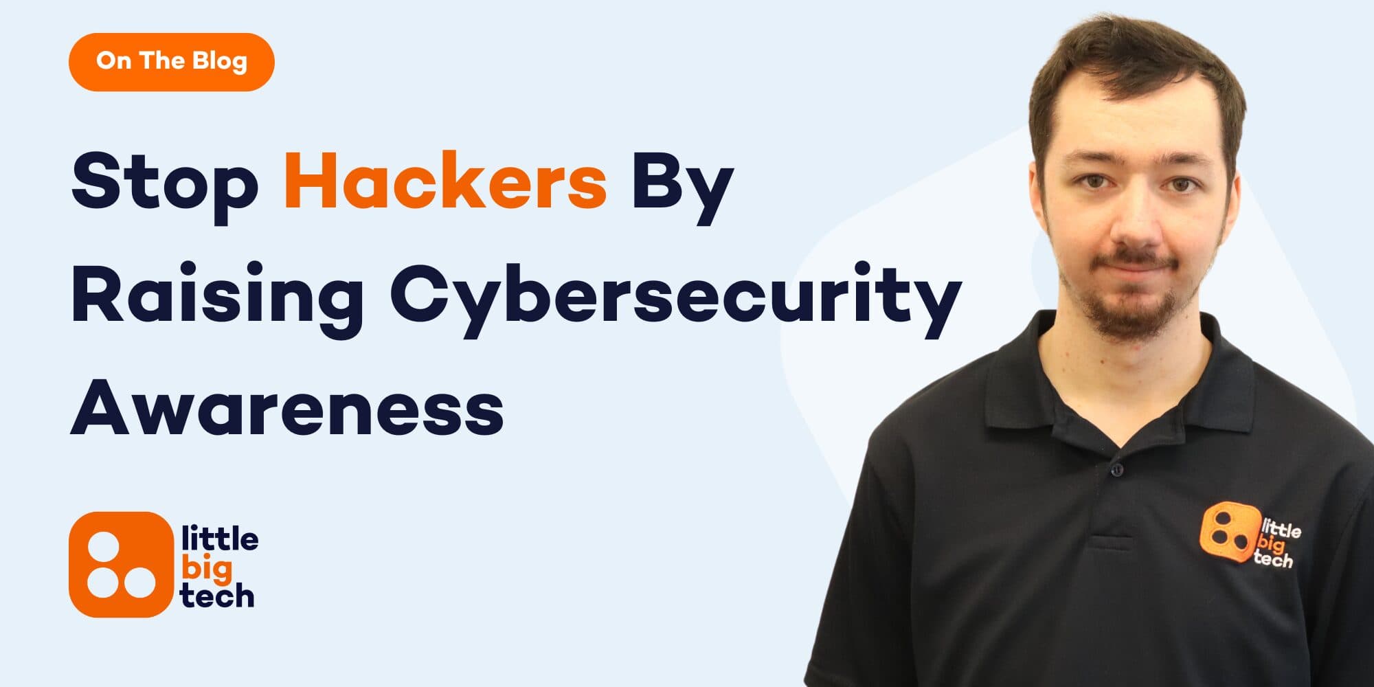 Build a Cybersecurity Awareness Culture