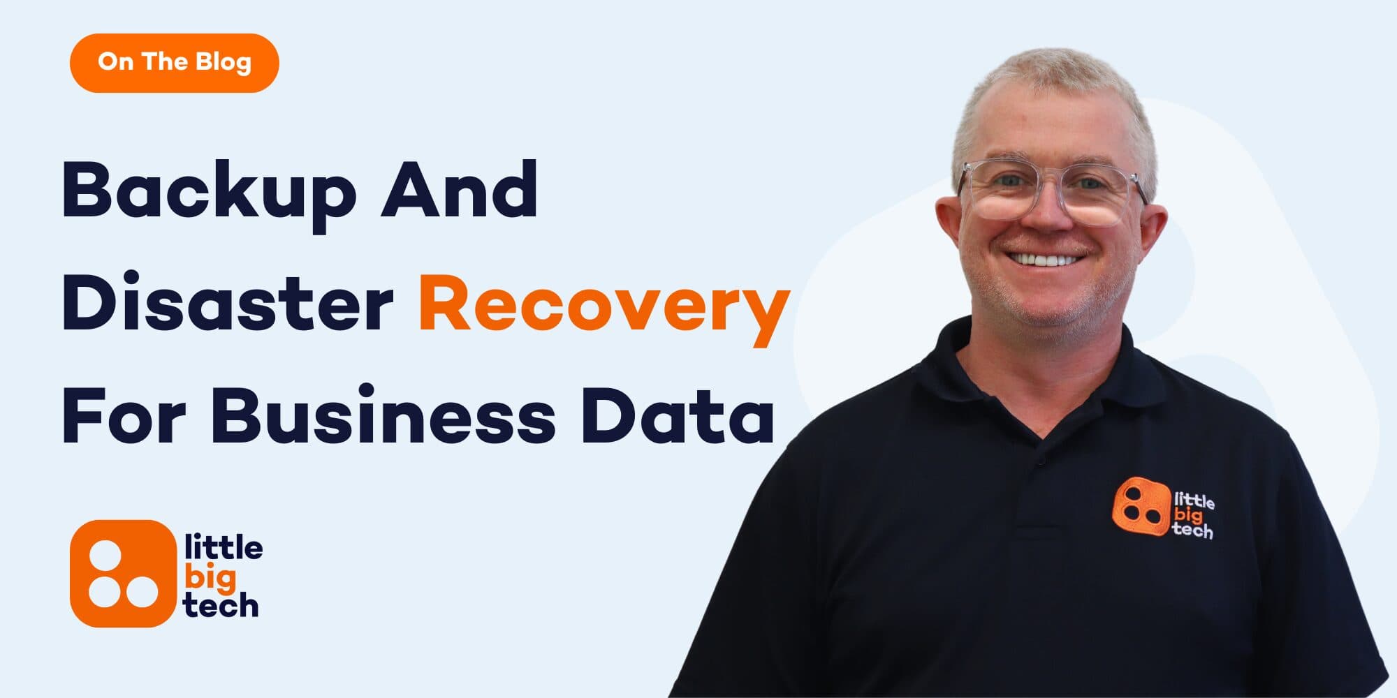 Backup & Disaster Recovery for Continuity