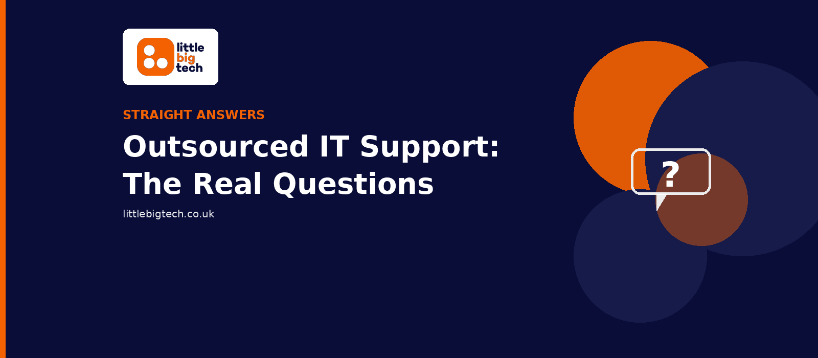 Outsourced IT Support: Questions to Ask