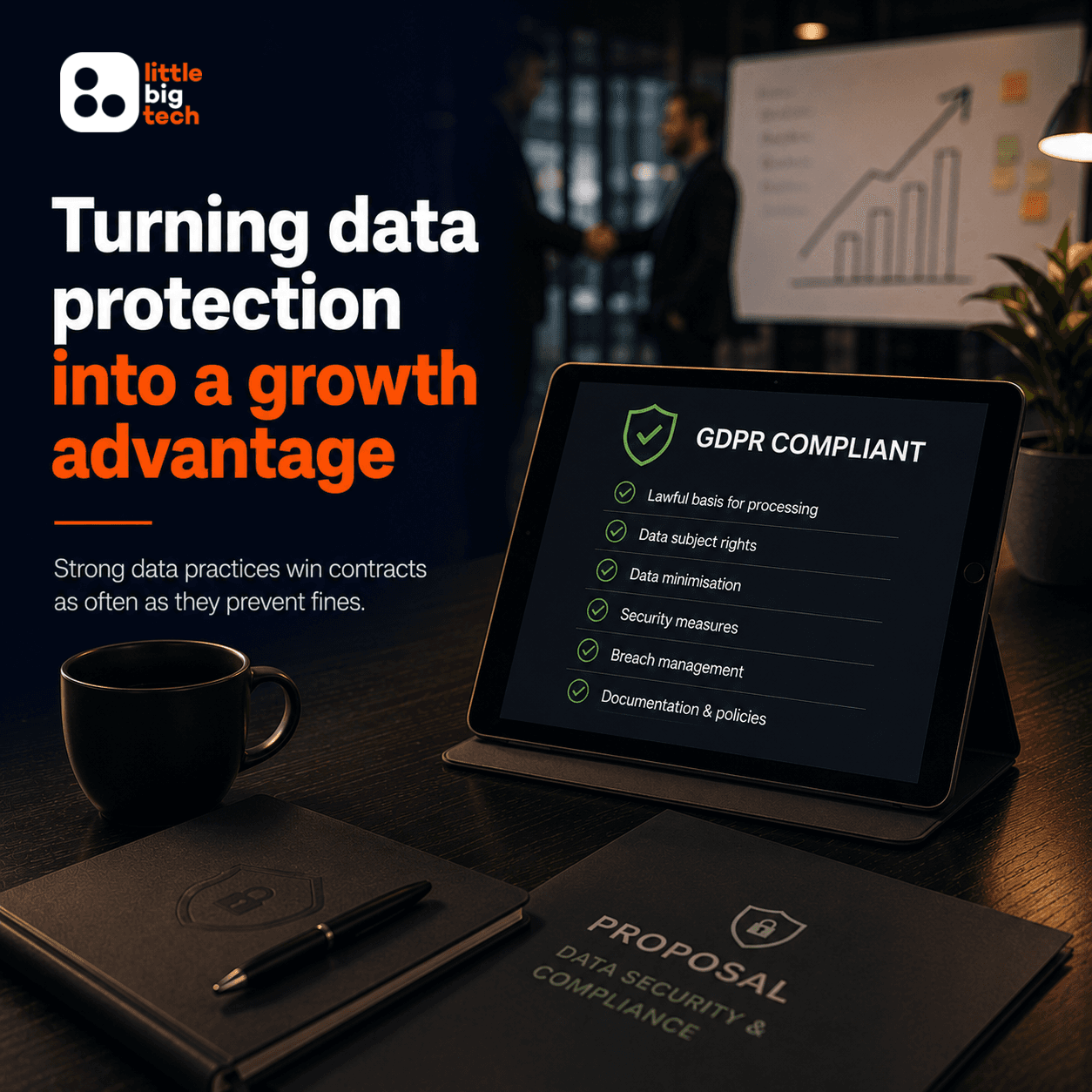 Turning Data Protection Into a Growth Advantage