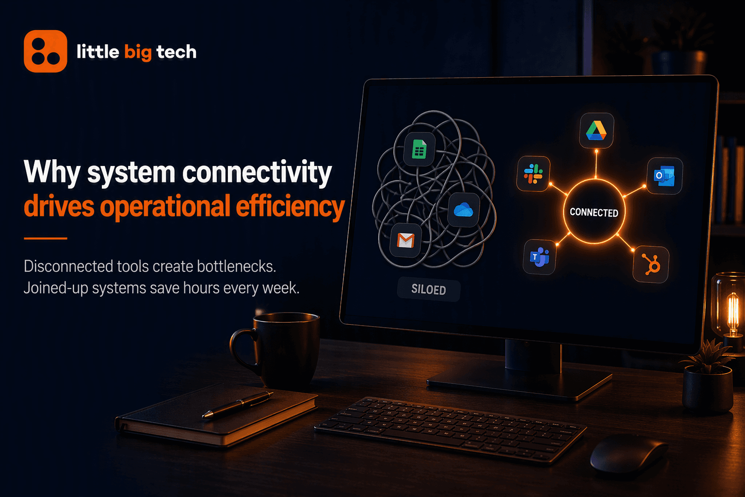 Why System Connectivity Is Key to Operational Efficiency