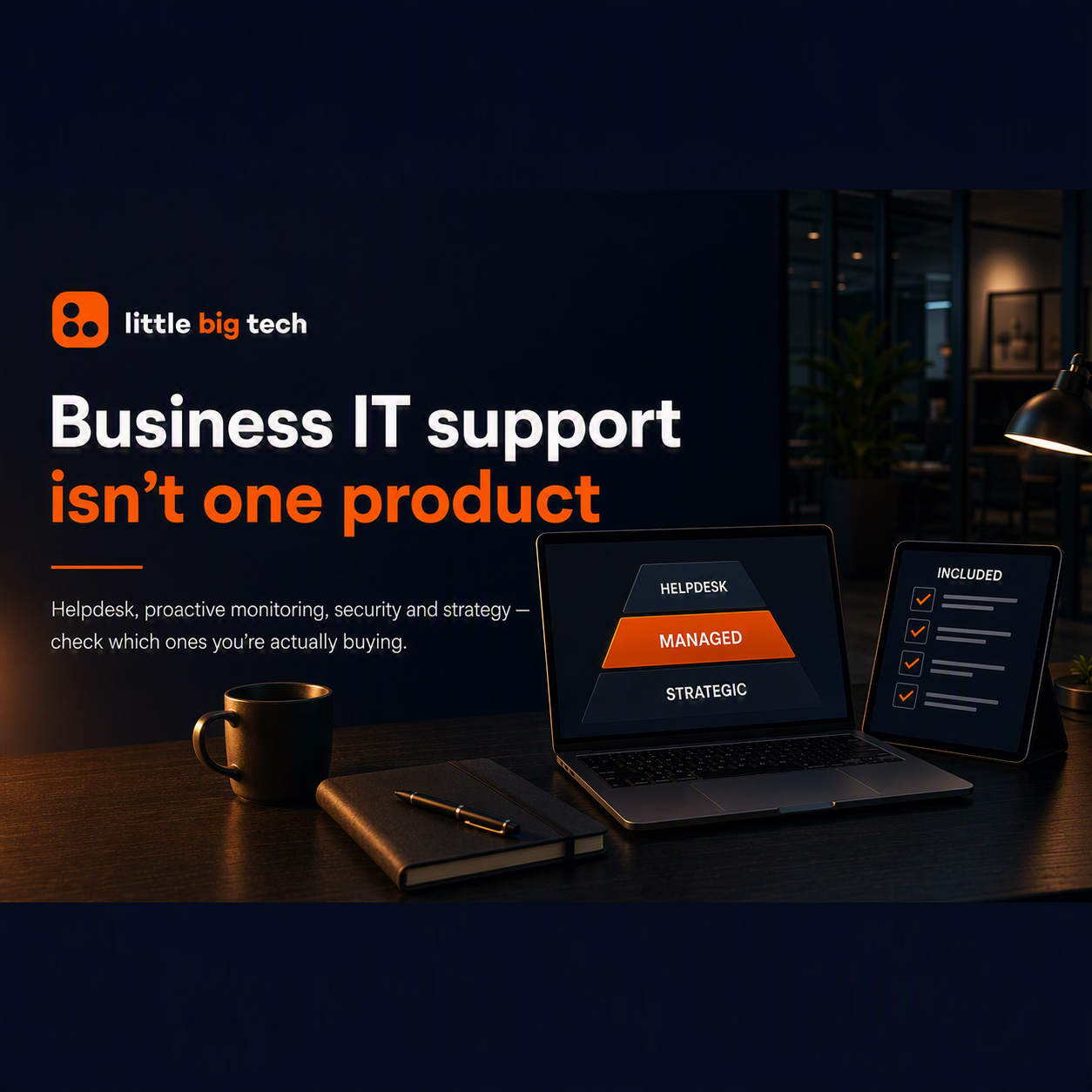 Business IT Support: What Good Providers Include