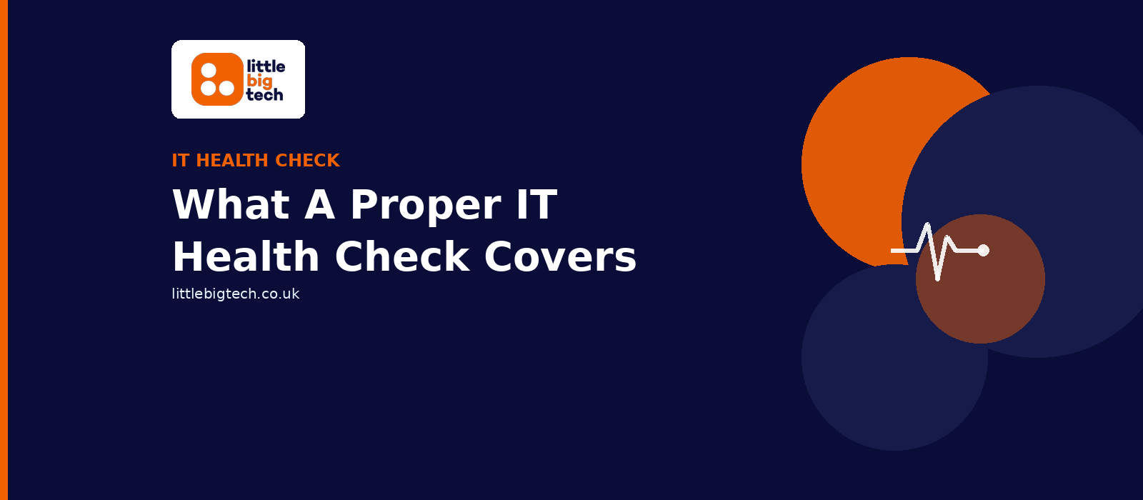 IT Health Check UK: What & Why