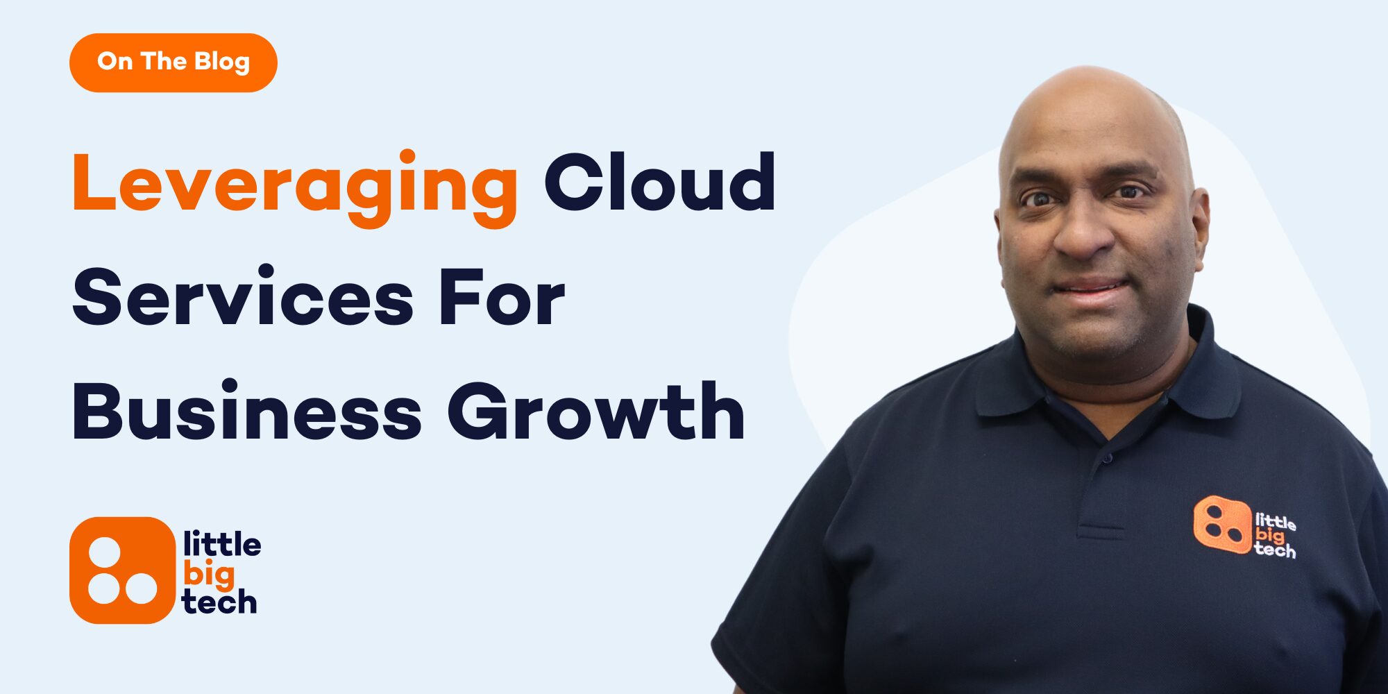 Leveraging Cloud Services For Business Growth and Efficiency