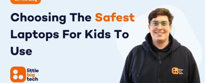 Safest Laptops For Kids In UK
