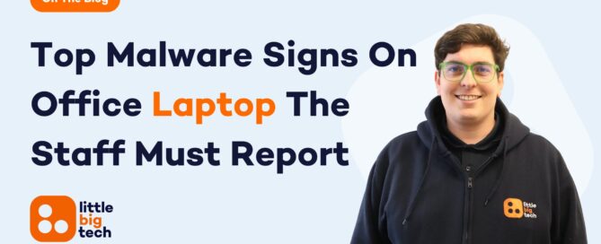 Top Malware Signs On Work Laptop